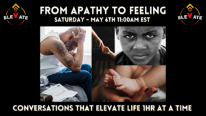 Read more about the article From Apathy Back to Feeling – Elevation Mindset